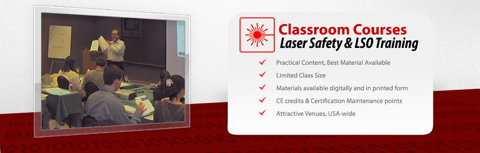 Laser Safety Training Classroom Courses Laser Safety Training Classroom Courses